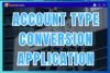 Account Type Conversion Applications to Bank 10+ Samples (Download PDF) - Post Thumbnail