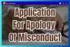 How to Write an Apology Application for Misbehaviour: A Comprehensive Step-by-Step Guide with Sample Reference - Post Thumbnail