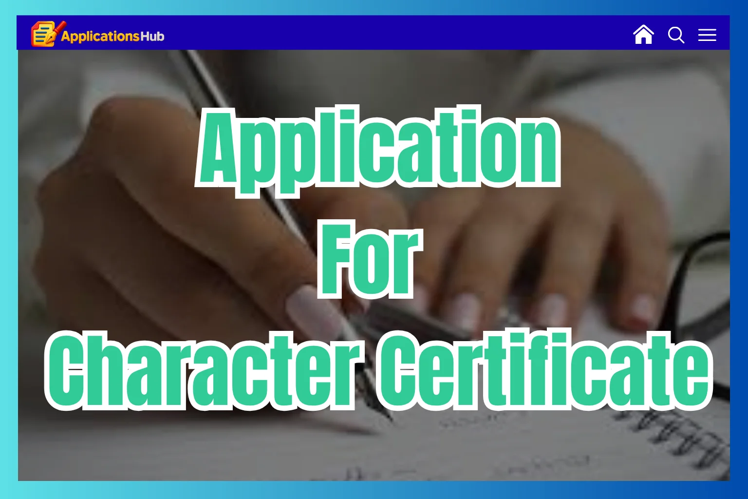 How To Write Application For issuance Character Certificate