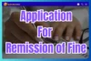 How To Write Application For remission Of fine Complete process and sample - Post Thumbnail