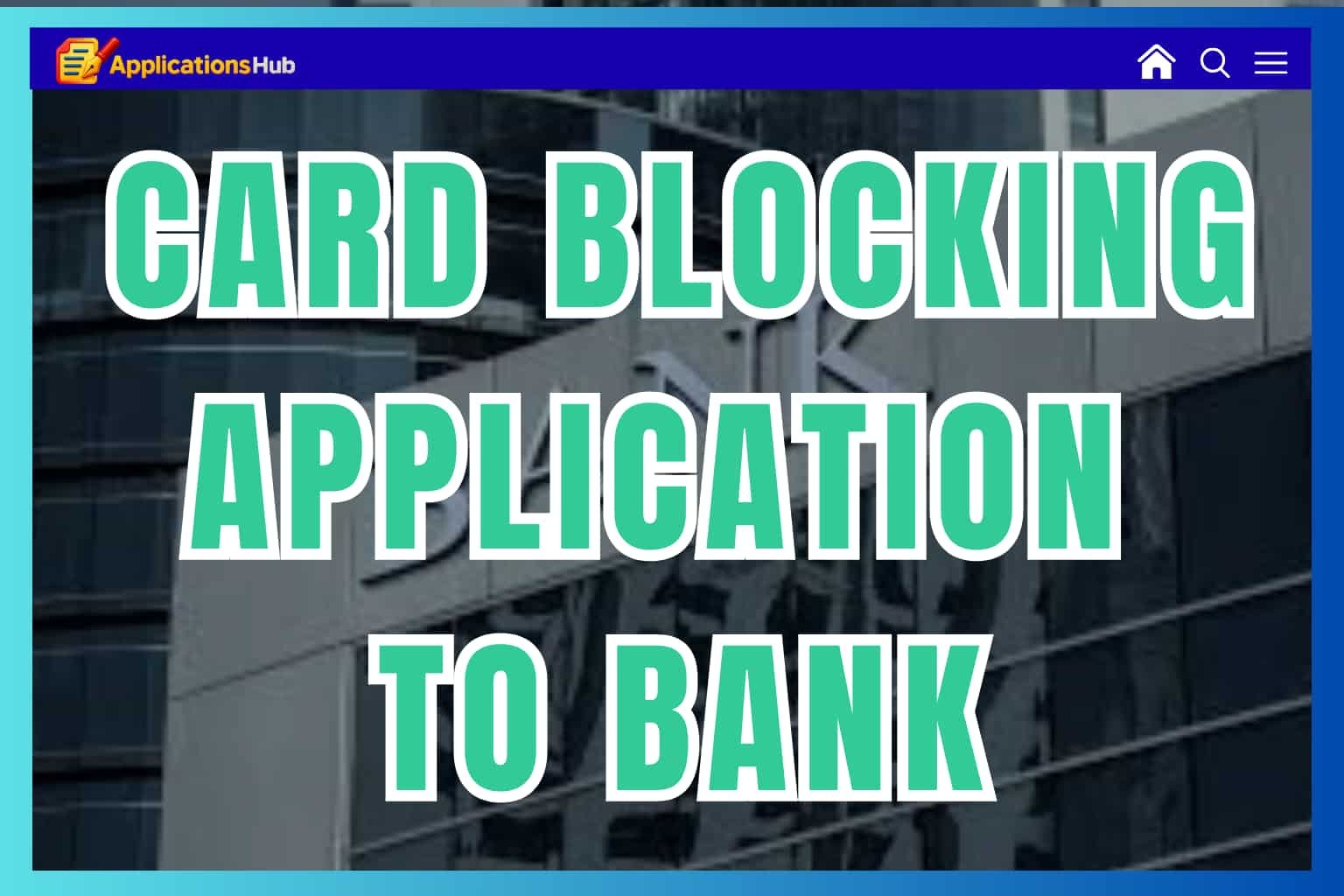 Card Blocking Application To Bank For Different Purposes 10+ Samples (PDF Download)