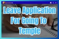 Leave Applications for School for Going to Temple (5+ Samples)