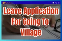 School Leave Applications for Going to the Village with Parents (5 Templates)
