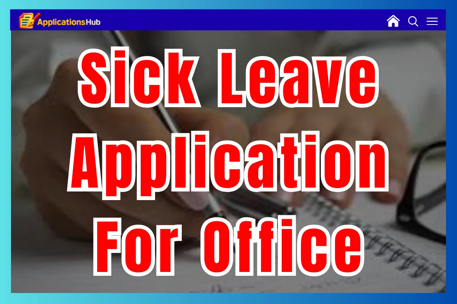 Write a Sick Leave Application for Office 5+ samples